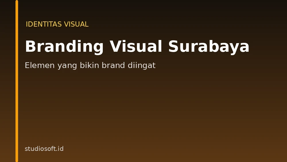 Branding visual Surabaya - elemen identitas visual yang mudah diingat