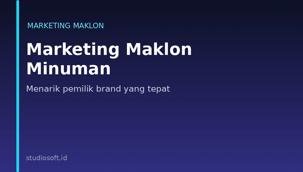Marketing maklon minuman - cara menarik pemilik brand memilih pabrik